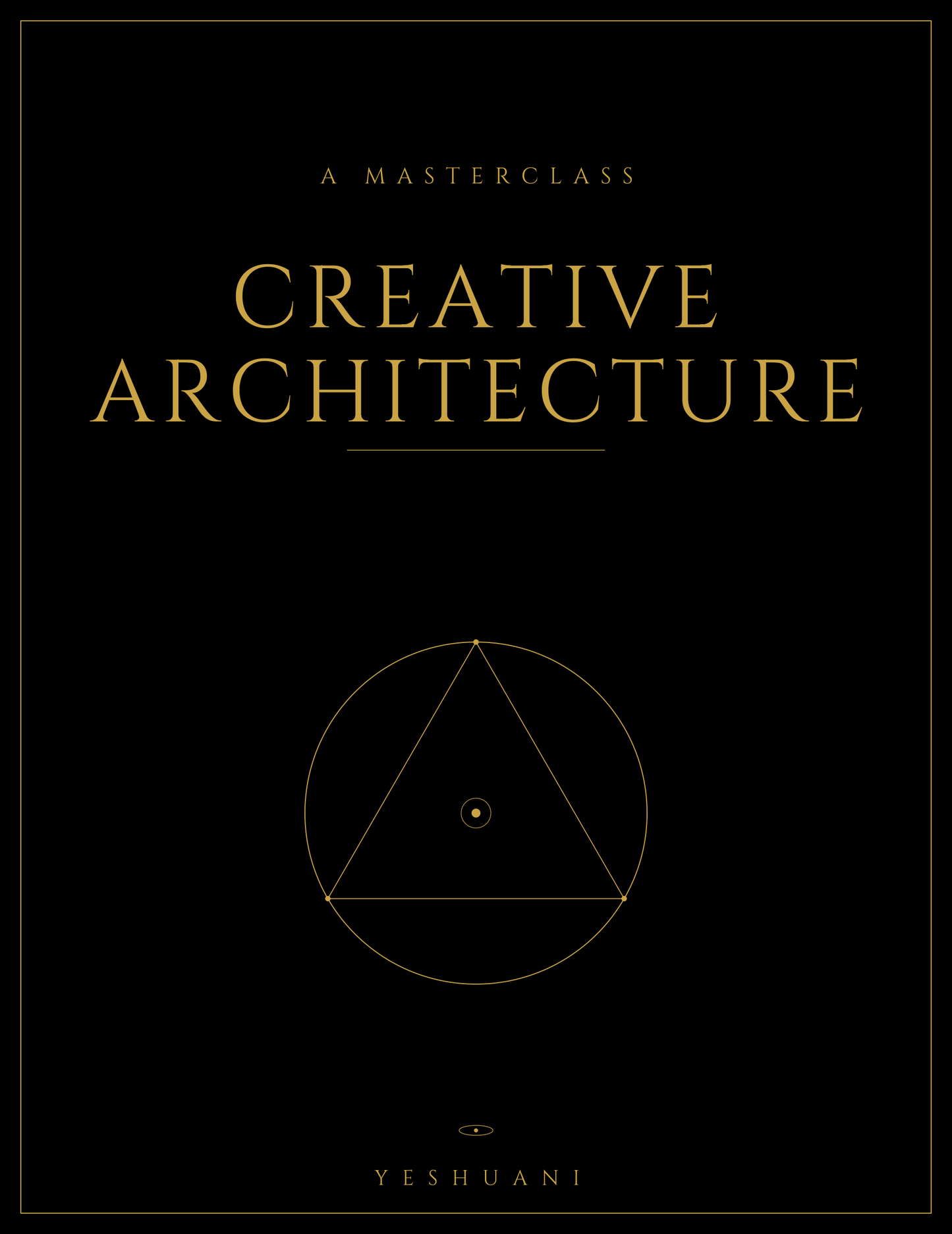 The Creative Architecture