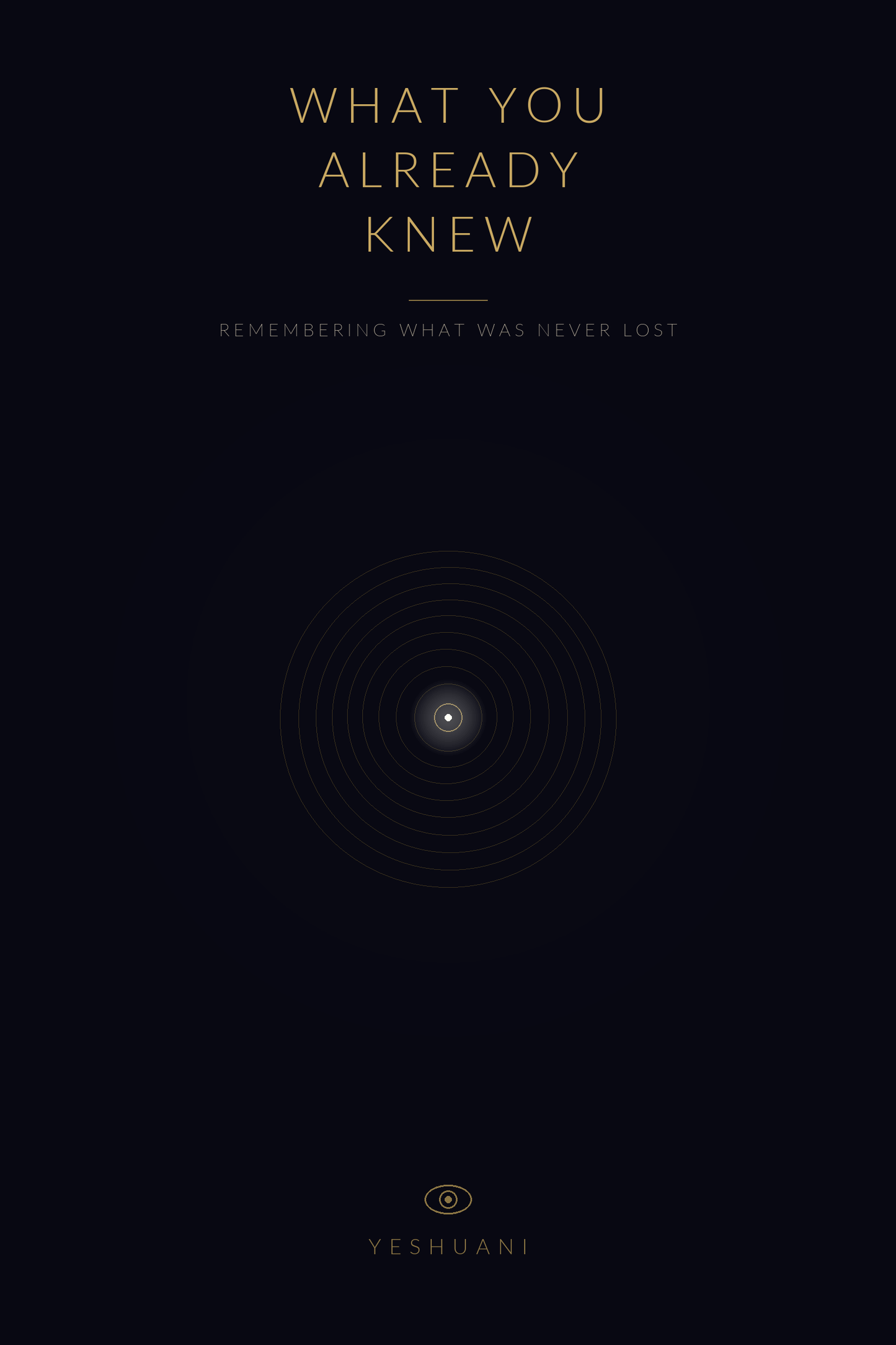 What You Already Knew Volume I & II (Interactive Workbook Included) - Yeshuani perceptual recalibration system